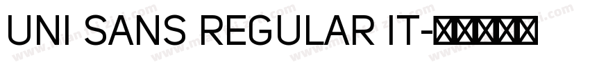 UNI SANS REGULAR IT字体转换